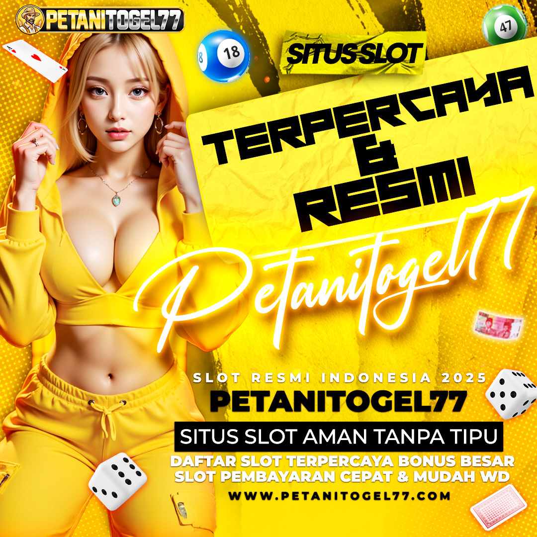 PETANITOGEL77 | Daftar Link Bandar Toto Togel Online Resmi Terbaru image 1